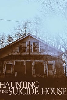 Poster do filme The Haunting of the Suicide House