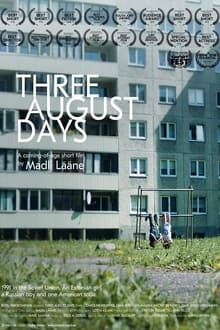 Poster do filme Three August Days