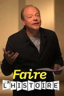 Poster da série Faire l'histoire