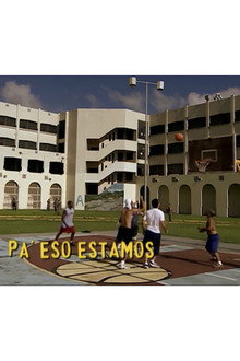 Pa' eso estamos