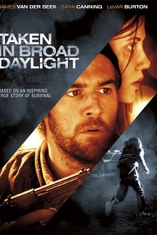 Poster do filme Taken in Broad Daylight