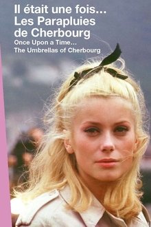 Once Upon a Time... The Umbrellas of Cherbourg