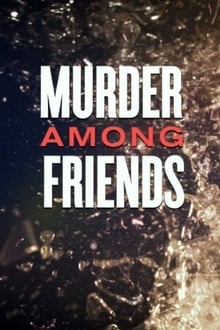 Murder Among Friends tv show poster