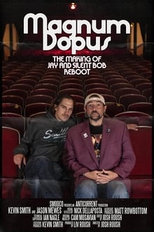 Magnum Dopus The Making of Jay and Silent Bob Reboot 2020