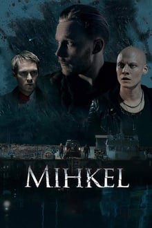 Poster do filme Mihkel