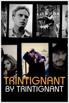 Poster do filme Trintignant by Trintignant