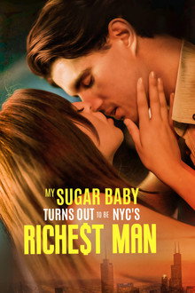 My Sugar Baby Turns Out to be NYC's Richest Man