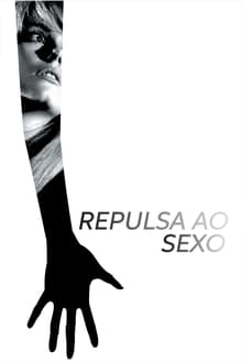 Poster do filme Repulsa ao Sexo