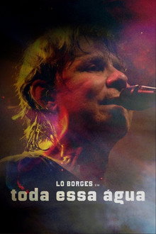 Lô Borges - Toda Essa Água