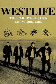 Poster do filme Westlife: The Farewell Tour Live at Croke Park