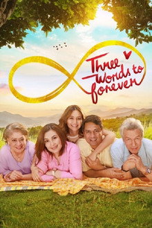 Three Words to Forever