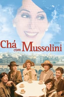 Poster do filme Chá com Mussolini