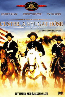 Custer, a nyugat hőse
