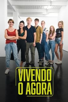 Poster da série Vivendo o Agora