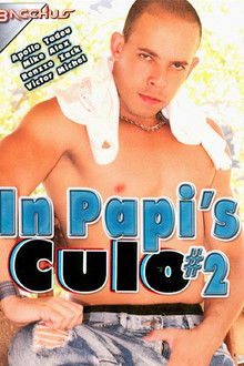 In Papi's Culo 2