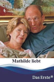 Mathilde liebt