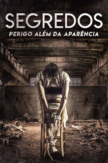 Segredos - Perigo Além da Aparência