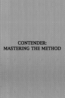 Poster do filme Contender: Mastering the Method