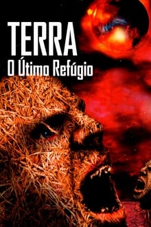 Poster do filme Terra - O Último Refúgio