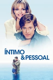 Poster do filme Íntimo & Pessoal