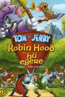 Tom és Jerry: Robin Hood és hű egere
