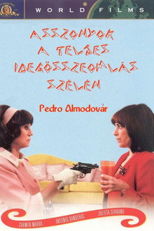 Asszonyok a teljes idegösszeomlás szélén