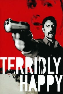 Poster do filme Terribly Happy