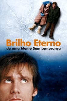 Poster do filme Brilho Eterno de uma Mente sem Lembranças
