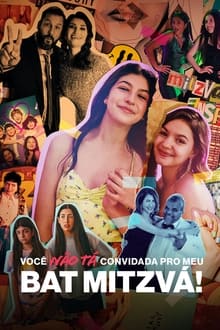 Poster do filme Você Não Tá Convidada pro Meu Bat Mitzvá!