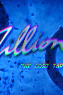 Zillion, The Lost Tapes