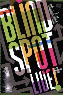 Blind Spot Live!