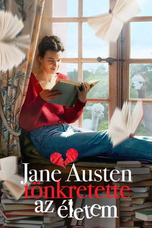 Jane Austen tönkretette az életem