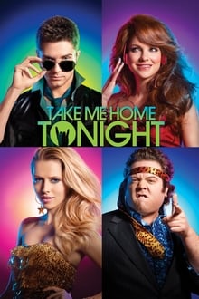 Take Me Home Tonight movie poster