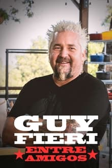 Poster da série Guy Fieri Entre Amigos