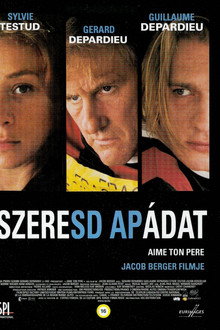 Szeresd apádat!