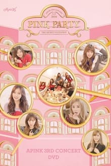 Poster do filme Apink 3rd Concert "Pink Party"