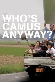 Poster do filme Who's Camus Anyway?