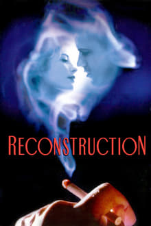 Poster do filme Reconstrução de um Amor
