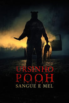 Poster do filme Ursinho Pooh: Sangue e Mel