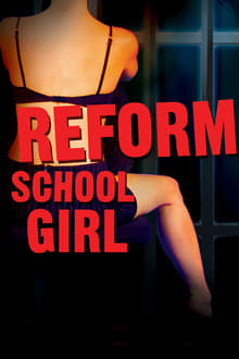 Poster do filme Reform School Girl