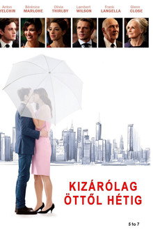 Kizárólag öttől hétig