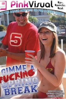 Gimme a Fucking Spring Break 5