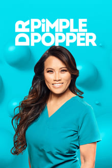 Dr. Pimple Popper tv show poster
