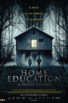 Poster do filme Home Education - Le regole del male