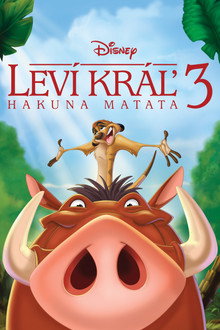 Leví kráľ 3: Hakuna Matata