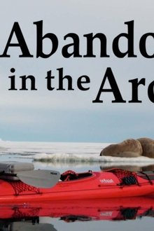 Abandoned in the Arctic