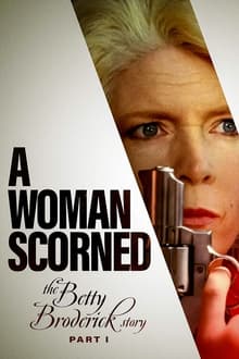 Poster do filme A Woman Scorned: The Betty Broderick Story