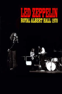 Poster do filme Led Zeppelin - Live at the Royal Albert Hall 1970