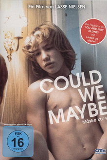 Could We Maybe