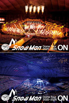 Snow Man Dome Tour 2025-2026 ON